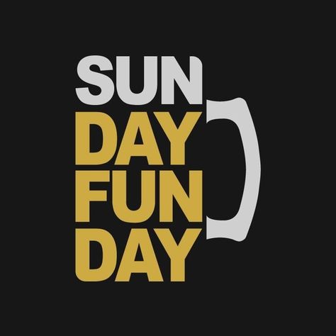 Sunday Funday Shirts, Pub Social Media, Quotes About Beer, Sunday Funday Quotes, Sunday Funday Ideas, Beverage Quotes, Funday Ideas, Nfl Quotes, Sunday Funday Shirt