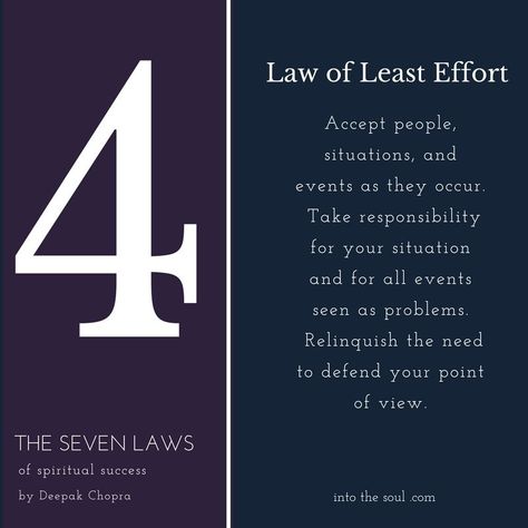 4th law of spiritual success Law Of Least Effort, 7 Spiritual Laws Of Success, 7 Spiritual Laws, Universe Connection, Spiritual Laws Of Success, Laws Of Success, Spiritual Success, Universal Truths, Spiritual Laws