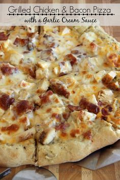 Grilled Chicken & Bacon Pizza with a Garlic Cream Sauce Chicken Bacon Pizza, Garlic Cream Sauce Recipe, Bacon Pizza, Garlic Cream Sauce, Creamy Garlic Sauce, Chicken Bacon, A Pizza, Deep Dish, Cream Sauce