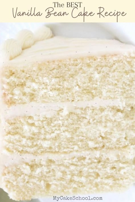 Cake Recipes Cake Flour, Vanilla Bean Sheet Cake, Vanilla Dream Cake, Vanilla Bean Birthday Cake, Moist Vanilla Bean Cake, Vanilla Bean Wedding Cake, Vanilla Bean Cake Recipe Homemade, Wegmans Ultimate White Cake Recipe, White Vanilla Cake Recipe