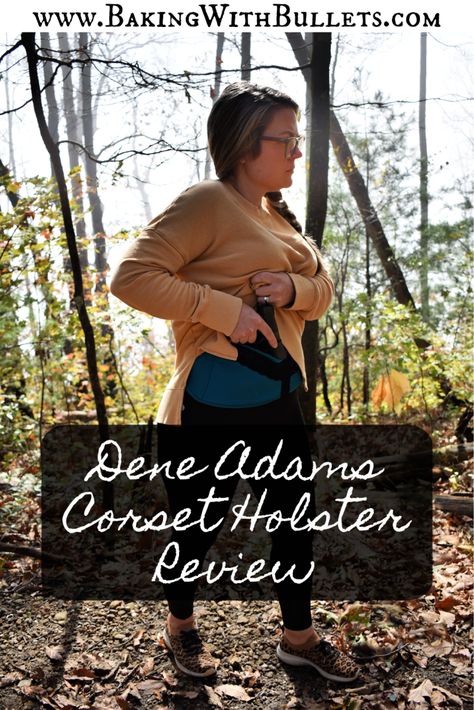 Dene Adams Corset Holster Review · Baking With Bullets- Review based on personal experience with the Dene Adams Corest Holster to conceal carry a firearm or personal protective device. - BakingWithBullets.com #personalprotection #selfdefense #concealcarry #gunholsters #womenandfirearms #gunowners #femalegunowners Conceal Carrying For Women, Concealed Carry Women Outfits, Corset Holster, Personal Protection, Short Torso, Product Review, Small Frame, Women Corset, Carry On