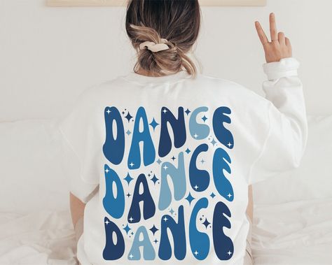 Dance Sweatshirt Dance Gifts Dance Mom Shirt Gift for - Etsy Practice Shirts, Dance Mom Shirt, Dance Sweatshirt, Dance Mom Shirts, Cute Dance, Dance Gifts, Dance Shirts, Dance Mom, Oct 30