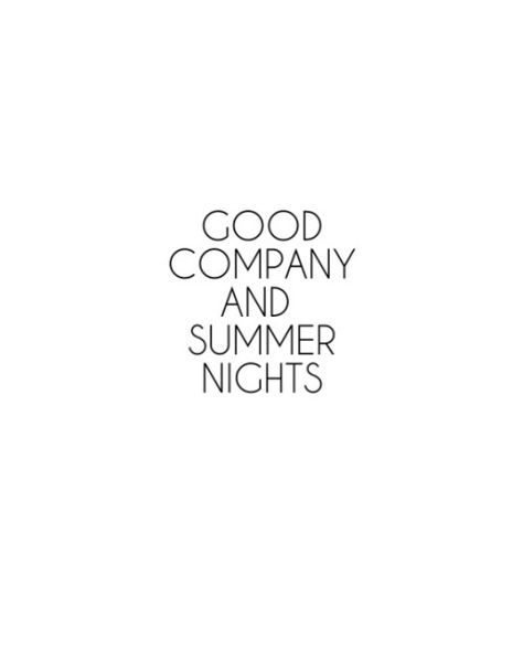 Summer Quotes, Instagram Quotes Captions, Caption Quotes, Instagram Quotes, Short Quotes, Good Company, Instagram Captions, Quote Aesthetic, Summer Nights