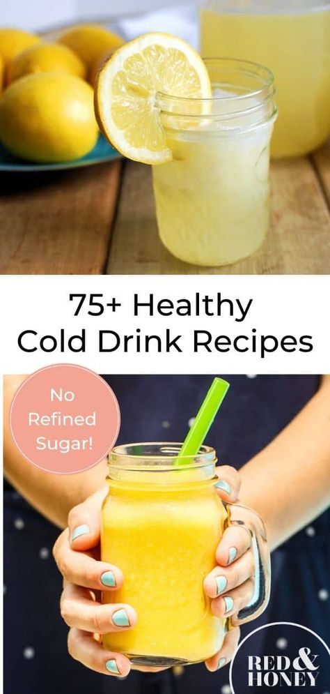 These homemade cold drink recipes are the perfect addition to your summer routine. Bonus: they’re all made with healthy ingredients and no refined sugar! You’re sure to find more than one you’ll love! #norefinedsugar #colddrinks Blended Healthy Drinks, Healthy Drink Options, Healthy Cold Drinks For Summer, Morning Beverages Healthy, Healthy Beverages Clean Eating, Healthy Evening Drinks, Refreshing Morning Drinks, Healthy Delicious Drinks, Healthy Drink Alternatives