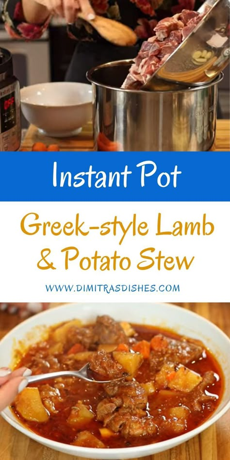 Classic Greek Lamb & Potato Stew in Instant Pot Lamb Soup Recipes Greek, Lamb Stew Recipes Instant Pot, Lamb Soup Bones, Greek Lamb Stew, Greek Lamb Stew Recipes, Instant Pot Lamb Stew, Lamb Neck Stew, Lamb Stew Recipes Easy, Lamb Stew Instant Pot