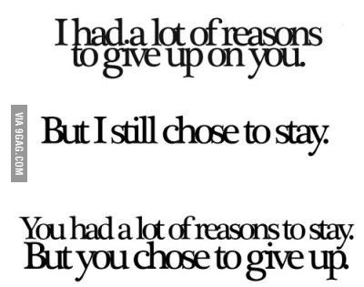 Give Up On You, What I Like About You, Cheating Quotes, Up Quotes, Breakup Quotes, Heart Quotes, You Gave Up, A Quote, The Words