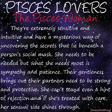 "... can't stand even a hint of rejection & if she's treated with care, her sensual side shines through ..." Pisces Lover, Pisces Women, All About Pisces, Pisces Traits, About Pisces, Pisces And Aquarius, Pisces Girl, Astrology Pisces, Pisces Love