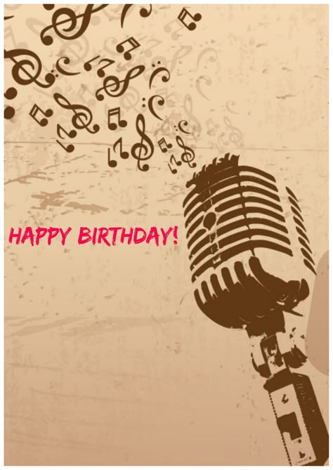 Happy Birthday-Microphone & Singer Happy Birthday Singer, Happy Birthday Wishes For Him, Happy Birthday Music, Bday Wishes, Birthday Greetings Friend, Happy Birthday Art, Happy Birthday Greetings Friends, Birthday Memes, Happy Birthday Wishes Quotes