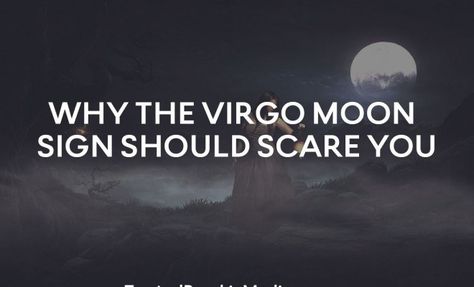 Why the Virgo moon sign should scare you Goat Symbol, Uranus In Capricorn, Virgo Moon Sign, Aries Sun Sign, Moon In Virgo, Venus In Gemini, Virgo Star Sign, Self Knowledge, Aquarius Rising