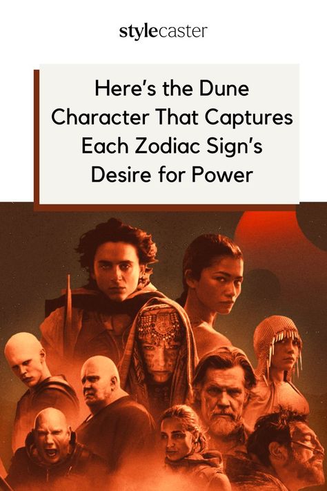 The interstellar universe that is the setting for both Dune: Part One and Dune: Part Two is nothing short of intricate. And as this iconic display of science fiction unfolds, you might begin to wonder which Dune character captures each zodiac sign, because its long cast of heroes, villains—and those who fall somewhere in-between—are complex enough to keep you analyzing all night long. Click to discover which Dune character captures your desire for power. I Must Not Fear Dune, Dune Fanart, Alia Atreides, Titan Ae, Dune Characters, Dune Movie, Dune Series, Dune Part Two, Dune Art