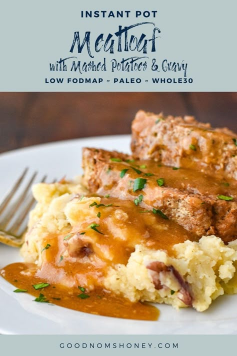 Low Fob Dinner, Low Fodmap Meatloaf, Pressure Cooker Meatloaf, Meatloaf With Mashed Potatoes, Low Fodmap Dinner Recipes, Meatloaf With Gravy, Fodmap Dinner Recipes, Instant Pot Meatloaf, Mashed Potatoes Gravy