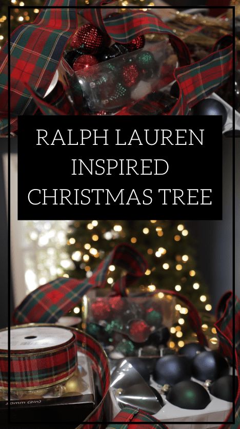 Christmas Ralph Lauren Home, Green Tartan Christmas Tree, Ralph Lauren Christmas Tablescape, Ralph Lauren Plaid Christmas Tree, Plaid Bows For Christmas Tree, Blue And Red Plaid Christmas Tree, Ralph Lauren Home Christmas Decor, Christmas Decor Ralph Lauren, Navy Red Christmas Decor