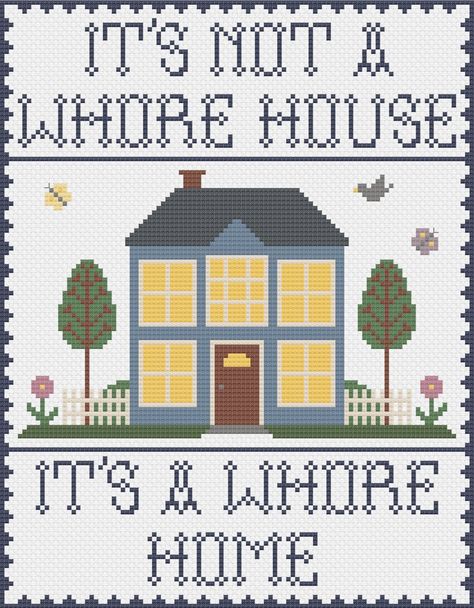 Its Not A Whorehouse Cross Stitch, Inappropriate Cross Stitch, Home Cross Stitch Pattern, Uni House, Home Cross Stitch, College Dorm Room Inspiration, Eclectic Apartment, Cricut Signs, Retro Eclectic