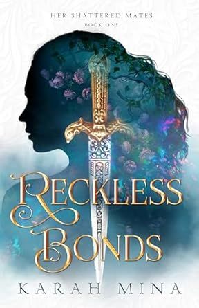 Reckless Bonds: A Reverse Harem Fantasy Romance Novel (Her Shattered Mates Book 1) Reverse Harem Books, Fantasy Romance Novels, Paranormal Romance Books, Reverse Harem, Book Names, World Of Books, Paranormal Romance, Fantasy Romance, Name Ideas