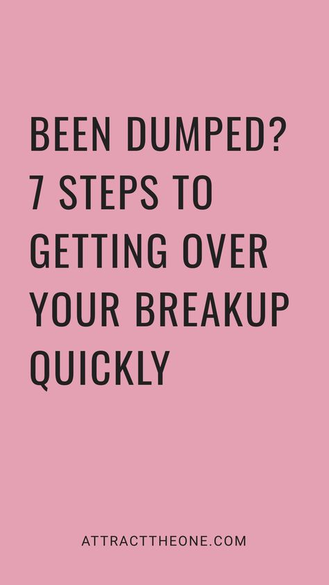 Been dumped? 7 steps to getting over your breakup quickly. AttractTheOne.com Getting Over A Break Up, Breakup Tips Moving On, Healing From A Breakup Affirmations, Surviving A Breakup, How To Survive A Breakup, Breakups Are Never Easy, Getting Through A Breakup, How To Get Through A Breakup, How To Heal From A Breakup