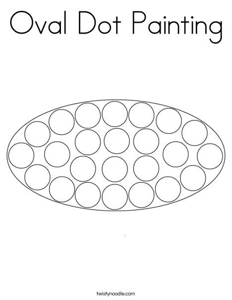 Oval Dot Painting Coloring Page - Twisty Noodle Oval Activity Preschool, Oval Shape Art Preschool, Oval Shape Preschool Crafts, Preschool Oval Craft, Oval Projects For Preschool, Ovals Preschool, Oval Preschool Crafts, Oval Worksheets For Preschool, Oval Dot Painting