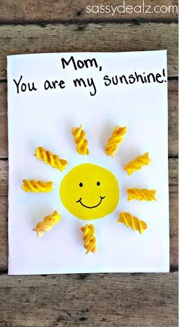 "You Are My Sunshine" Noodle Card for Kids to Make #Mothers Day Card Idea | CraftyMorning.com Sunshine Crafts, Sunshine Card, Easy Mother's Day Crafts, Diy Mother's Day Crafts, Mother's Day Projects, Mother's Day Activities, Mother's Day Ideas, Mothers Day Crafts For Kids, Mother's Day Crafts