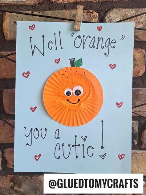 Cupcake Liner Orange Cutie Card Colorful Preschool Crafts, Orange Infant Crafts, Preschool Orange Crafts, Fruit Craft Preschool, Simple Art For Toddlers, Fruit Crafts For Infants, Orange Toddler Crafts, Fruit Art Projects For Toddlers, Summer Fruit Activities For Toddlers