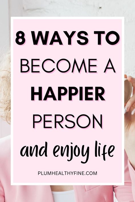 how to be a happier person Happy Routine, Happy Mental Health, Joyful People, Happy Habits, Habits Routine, Mental Growth, How To Become Happy, Create Happiness, Happiness Tips