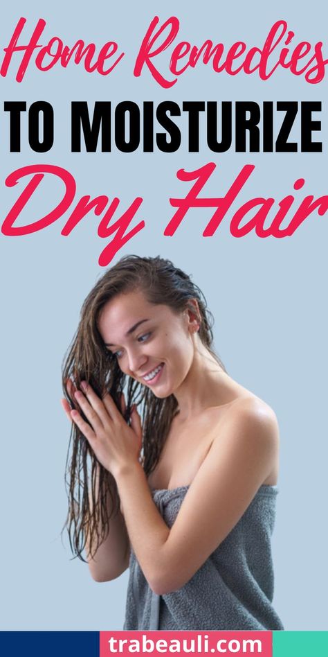 dry hair Caring For Dry Hair, How To Hydrate Hair, Products For Braids, Remedies For Dry Hair, Dry Hair Ends, Dry Hair Remedies, Hair Mask For Hair Growth, Tips For Dry Hair, Mask For Hair Growth