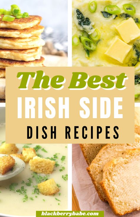 a collage of photos of Irish side dish recipes Irish Veggie Sides, Irish Sides Recipes, Irish Carrot Recipes, St Patricks Side Dishes, Irish Side Dishes Vegetables, Irish Food Recipes Easy, Popular Irish Dishes, Irish Sandwich Recipes, St Patrick Day Side Dishes