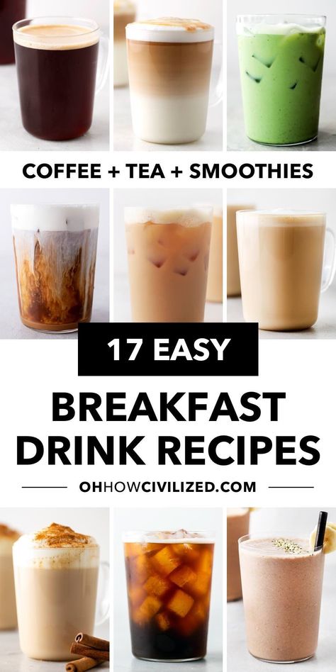 Start each morning with any of these delicious drinks, from coffee to tea to nutritious smoothies. Try them all! #breakfastdrinks #morningdrinks #coffeerecipes #caffeinateddrinks Breakfast Drink Recipes, Morning Beverages, Healthy Morning Drinks, Black Tea Recipe, Caffeinated Drinks, Hot Tea Recipes, Hot Coffee Drinks, Breakfast Drinks, Blender Drinks