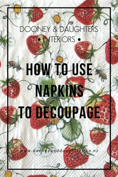 Using Napkins For Decoupage, Decopage Ideas Napkin, Decoupage Paper Napkins, Decoupage Napkins On Canvas, Napkin Art Decoupage, How To Decopauge With Napkins, Decoupage Wine Bottles With Napkins, How To Decoupage With Napkins, How To Decoupage