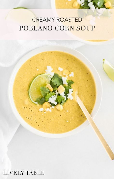 This creamy roasted poblano corn soup is a little sweet, and little spicy and absolutely delicious year round! Make it with fresh corn in the summer, or use canned or frozen corn in winter months. #glutenfree #nutfree #vegetarian #vegan option #corn #summer #poblano #soup #recipes #healthy Roasted Corn Poblano Soup, Corn And Poblano Soup, Corn Poblano Soup, Roasted Corn Soup, Poblano Soup Creamy, Creamy Poblano Soup, Corn Soup Vegetarian, Poblano Corn Soup, Roasted Poblano Soup