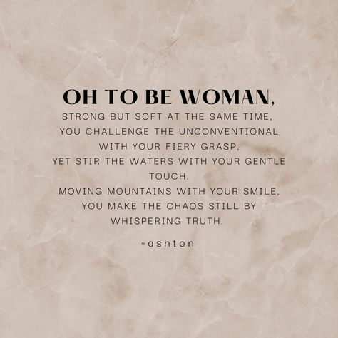 Modern Woman Quotes, Womanly Quotes, Calm Woman Quotes, Intense Woman Quotes, Quotes On Femininity, Feminine Motivational Quotes, Peaceful Woman Quotes, Feminity Quotes Inspiration, Inspirational Quotes For Strong Women