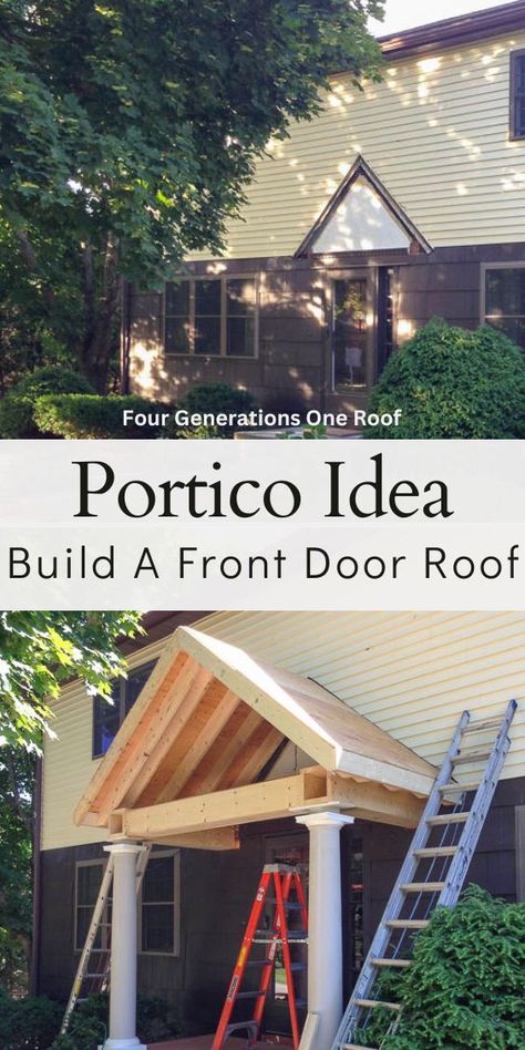 how to build a portico over a front door Diy Front Porch Build, Moving A Front Door Entrance, Peak Over Front Door, Add A Covered Front Porch, Front Door Alcove Entrance, Diy Door Awning Front Entry, Small Roof Over Front Door Entrance, Front Entry Portico, Front Door Covered Entry Porch