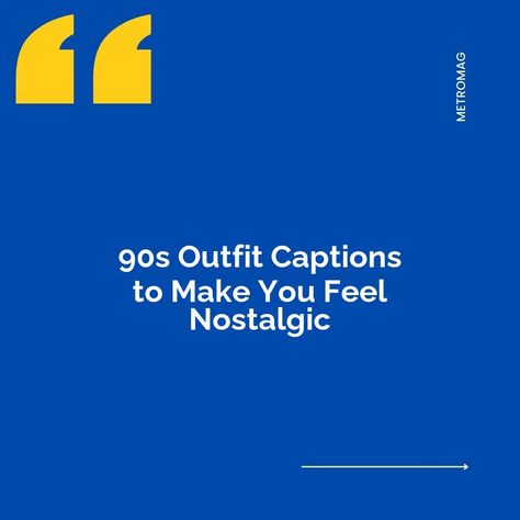 Are you missing the 90s? Here's a collection of the best nostalgic quotes to use in your 90s outfit captions. | # #FashionCaptions 90s Quotes For Instagram, 90s Quotes Aesthetic, 90s Caption, 90’s Quotes, 90s Attire, 90s Quotes, 2000’s Outfit, Outfit Captions, Nostalgic Quote