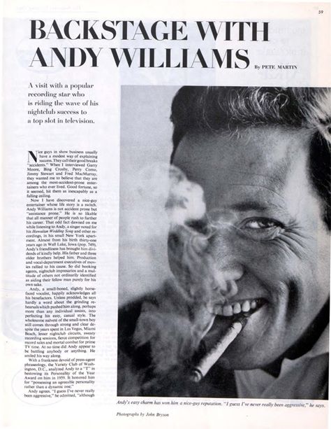 "All I want out of life is to be comfortable," Andy Williams told the Post in this 1962 article. John Glenn, Musical Artist, The Saturday Evening Post, William Tell, Andy Williams, Saturday Evening Post, Evening Post, Classic Movie Stars, Space Race