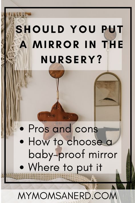 Should you put a mirror in the nursery? How to pick a baby-safe mirror, where to put it, and more for parents decorating their child's room. #parenting #baby #parentingtips #nursery Round Mirror For Nursery, Mirror Wall Decor Nursery, Mirror In Baby Nursery, Nursery Full Length Mirror, Mirror Over Changing Table Nurseries, Full Length Mirror In Nursery, Circle Mirror Above Dresser Nursery, Mirror For Baby Room, Mirrors In Nursery