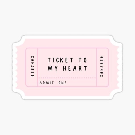 #pink #tickettomyheart #pastel #love #valentine #valentinesday #admitone #ticket #stub #redbubble Ticket To Happiness, Pink Tickets, Ticket Sticker, Pastel Stickers, Pink Stickers, Stickers Cool, Preppy Stickers, Ticket Stub, Happy Stickers