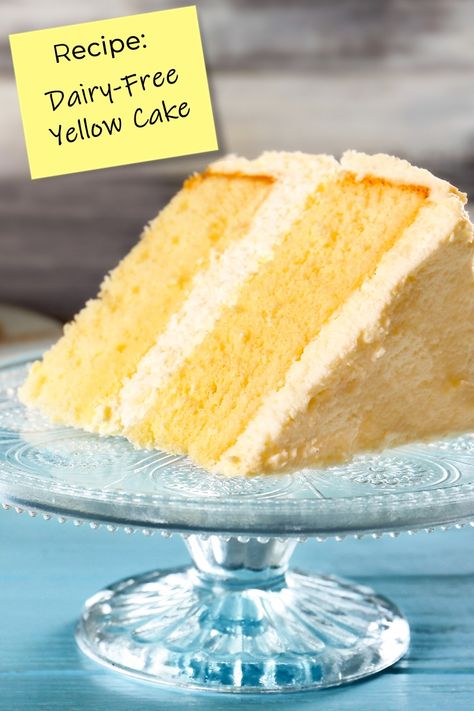 Dairy-Free Yellow Cake Recipe Dairy Free Yellow Cake Recipe, Vegan Yellow Cake, Cake Recipes Without Milk, Dairy Free Vanilla Cake, Dairy Free Cakes, Dairy Free Cake Recipe, Dairy Free Buttercream, Dairy Free Baking, Yellow Cake Recipe