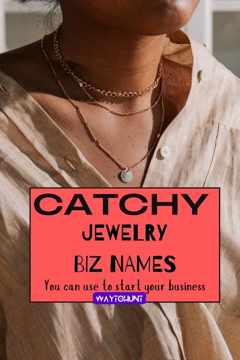 Catchy Jewelry Biz Names Jewelry Small Business Name Ideas, Jewelry Collection Name Ideas, Jewelry Page Name Ideas, Brand Name Ideas For Jewelry, Names For Jewelry Business, Jewellery Business Name Ideas, Jewellery Brand Name Ideas, Jewelry Business Names Ideas, Jewelry Business Names