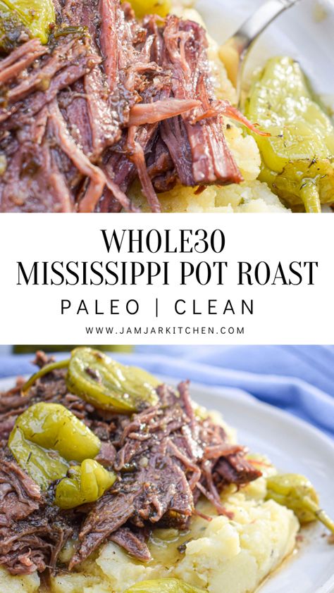 Beef pot roast with pepperoncini peppers Mississippi Pot Roast Instant Pot Whole 30, Mississippi Pot Roast Gluten Free, Clean Eating Roast Crockpot, Clean Mississippi Pot Roast, Gf Mississippi Pot Roast, Whole 30 Guide, Whole Foods Recipe Easy, Clean Eating Pot Roast, Whole30 Mississippi Pot Roast