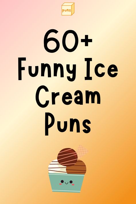 Ice Cream Sayings For Teachers, National Ice Cream Cone Day, Funny Ice Cream Jokes, Quotes For Ice Cream, Cute Ice Cream Sayings, Ice Cream Lover Quotes, Ice Cream Puns Love, Summer Ice Cream Quotes, I Scream You Scream We All Scream