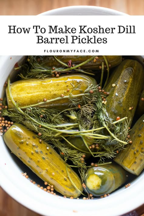 How To Make Old Fashioned Kosher Dill Barrel Pickles #pickles #oldfashioned #flouronmyface Pickles Claussen, Fermenting Crock Recipes, Fermenting Crock, Crock Recipes, Kosher Dill Pickles, Crock Meals, Dill Pickle Recipe, Pickled Foods, Fermented Pickles