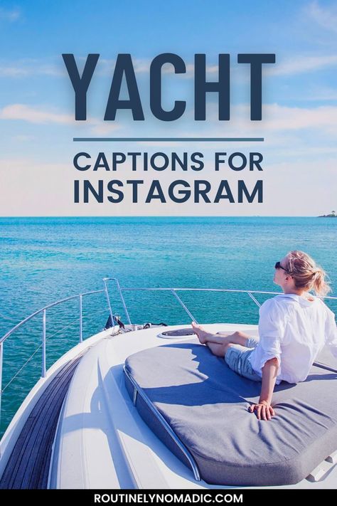 Person sitting on deck with yacht captions for Instagram Yacht Quote, Boat Captions, Party Captions, Captions Sassy, Boating Quotes, Sunset Captions For Instagram, Day Captions, Sunset Captions, Yatch Boat