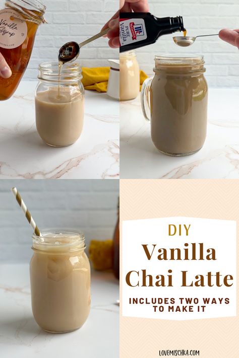 A collage of three photos - 1. golden brown vanilla syrup being added to a light tan vanilla chai latte, 2. brown vanilla extract being poured onto a stainless steel, silver measuring spoon above a brown chai tea latte, and 3. a tan iced vanilla chai latte in a mason jar drinking glass with a gold and white stripped paper straw. Next to it says, "diy vanilla chai latte: includes two ways to make it". Vanilla Chai Frappe Mcdonalds, Vanilla Chai Protein Shake, Starbucks Vanilla Chai Latte Recipe, Iced Vanilla Chai Tea Latte Recipe, Iced Latte Recipes At Home, Vanilla Chai Recipe, Chi Latte Recipe, Chia Latte Recipe, Vanilla Chai Tea Latte Recipe