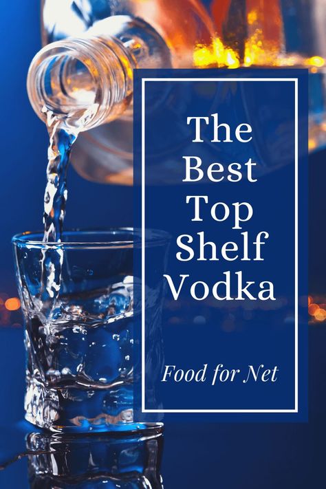 See this list of the best top shelf vodka that strives for smooth sipping, smooth finish, and no burn on the way down. You'll see why some vodkas are more expensive than others. #vodka #drinks #spirits #cocktail Best Vodka Brands, Vodka Mixers, Cheap Vodka, Vodka Brands, Premium Vodka, Tabasco Sauce, Unique Cocktails, Vodka Drinks, Best Top