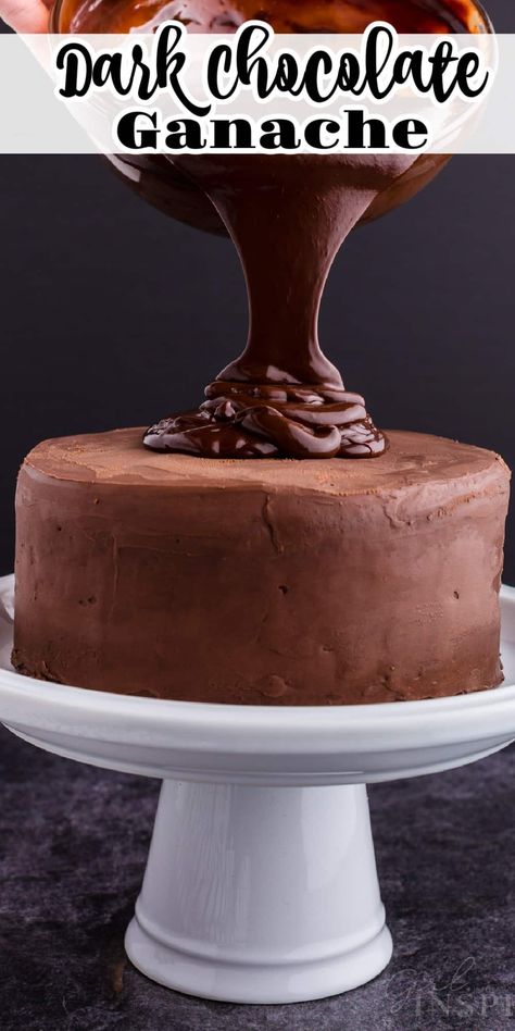 Dark Chocolate Drip Recipe, Black Chocolate Ganache Frosting, Dark Chocolate Icing Recipe, Chocolate Gnash Cake Recipe, How To Ganache A Cake, Dark Chocolate Ganache Frosting, Dark Chocolate Frosting Recipe, Chocolate Cake With Ganache Frosting, Small Batch Chocolate Ganache