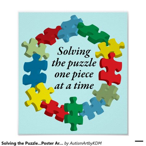 Solving the Puzzle...Poster Art Lt. Blue Poster Puzzle Theme Party, Puzzle Pieces Crafts, Puzzle Theme, Puzzle Piece Art, Puzzle Quotes, Puzzle Piece Crafts, Puzzle Poster, Puzzle Decor, Puzzle Party