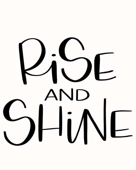 Rise & Shine!! Shine Birthday Party, Rise Quotes, Winter 2025, Good Day Quotes, Rise And Shine, Day Quotes, Yearbook, Change The World, Inspiration Board