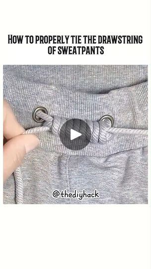 Follow 👉 @thediyhack for more helpful tips like this one! How to properly tie the drawstring of sweatpants #howtotiedrawstring #homehacks #thediyhack | The DIY Hack | Giulio Cercato · Beautiful Sweatpants Tie Hack, Drawstring Pants Hack, Kids Drawstring, Diy Hack, Hacks Diy, Drawstring Pants, Helpful Tips, Helpful Hints, Sweatpants