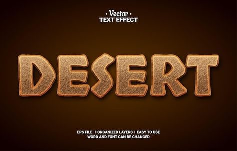 Vector desert editable vector text effec... | Premium Vector #Freepik #vector #text-effect-font #text-effect-typography #3d-word #typo Desert Typography, Desert Font, Desert Graphic Design, Desert Words, Desert Animals, Text Effect, Text Style, Text Effects, Game Design