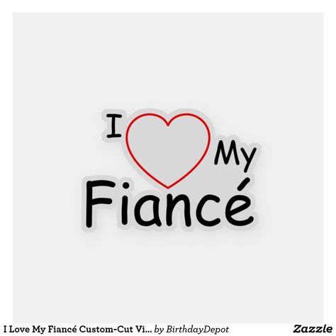 I Love My Fiance, Free Design, Shop My, Vinyl Sticker, Tool Design, Tech Company Logos, Vinyl