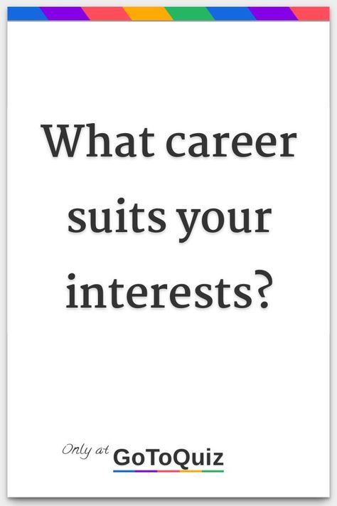 "What career suits your interests?" My result: Artistic Introvert Quiz, What Colours Suit Me, Color Personality Quiz, What Is My Aesthetic, Fun Online Quizzes, Career Test, Aesthetic Quiz, Career Quiz, God Mode