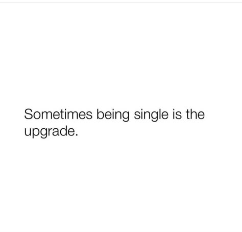 Single And Not Looking Quotes, Baddie Single Quotes, Better Single Quotes, Single Quotes Humor, Single Is Better Quotes, Single Quotes Instagram, Single Quotes Funny Sassy Single Quotes Funny, Better Off Single Quotes, Gangsta Quotes Woman Truths